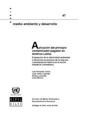 Aplicación del principio contaminador-pagador en América Latina. Evaluación de la efectividad ambiental y eficiencia económica de la tasa por contaminación hídrica en el sector industrial colombiano