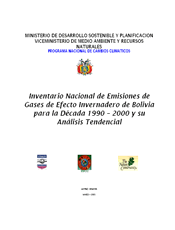 Inventario nacional de emisiones de gases de efecto invernadero de Bolivia para la década 1990 – 2000 y su análisis tendencial
