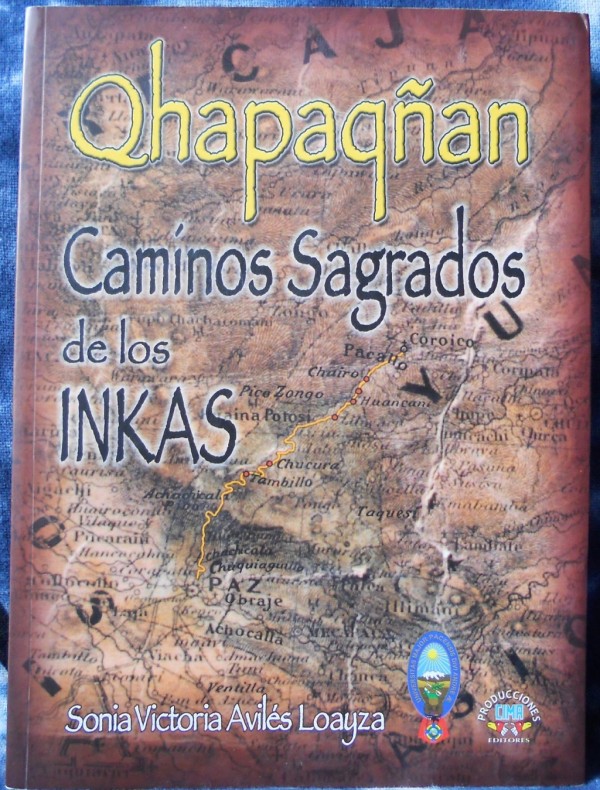 Qhapaqñan - Camínos Sagrados de los INKAS