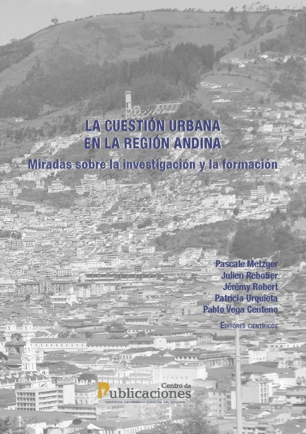 Los Estudios Urbanos en América Latina: Un Espejo donde Mirarse