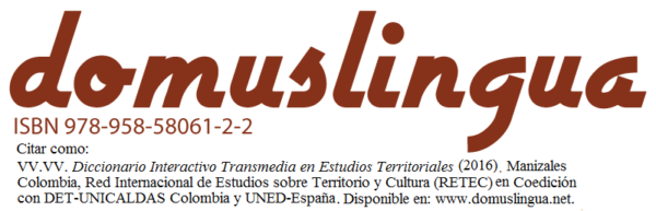 Diccionario Transmedia en Estudios Territoriales de la RETEC