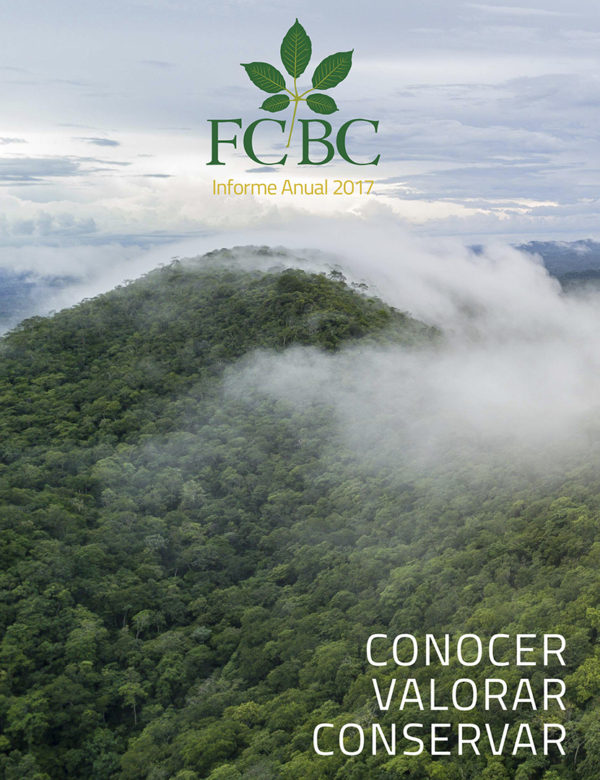 Informe de Gestión 2017 de la Fundación para la Conservación del Bosque Chiquitano - FCBC