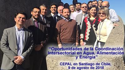 Materiales de la Reunión de Trabajo "Oportunidades de la coordinación intersectorial en agua, alimentación y energía"