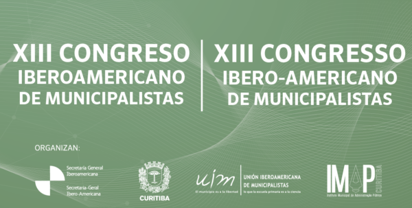 XIII Congreso Iberoamericano de Municipalistas (Curitiba Brasil)