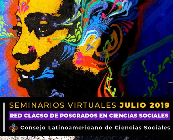 Red CLACSO de Posgrados: Inscripción a seminarios virtuales - JULIO 2019