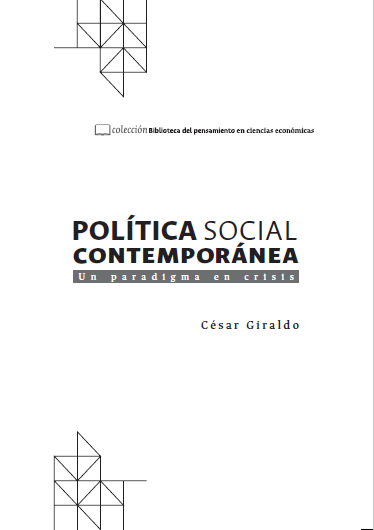 Lectura recomendada - Política social contemporánea: un paradigma en crisis