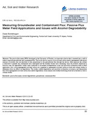Measuring Groundwater and Contaminant Flux: Passive Flux Meter Field Applications and Issues with Alcohol Degradability