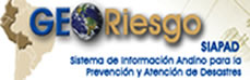 GeoRiesgo y Sistema de Información Andino para la Prevención y Atención de Desastres - SIAPAD