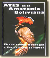 Aves de la Amazonía Boliviana, 1ª edición