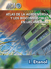 Atlas de la agroenergía y los biocombustibles