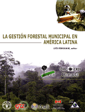 La gestión forestal municipal en América Latina