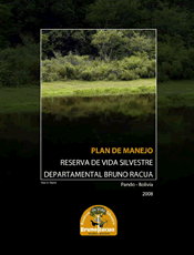 Plan de Manejo de la Reserva Departamental de Vida Silvestre Bruno Racua