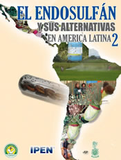 El Endosulfan y sus Alternativas en América Latina II
