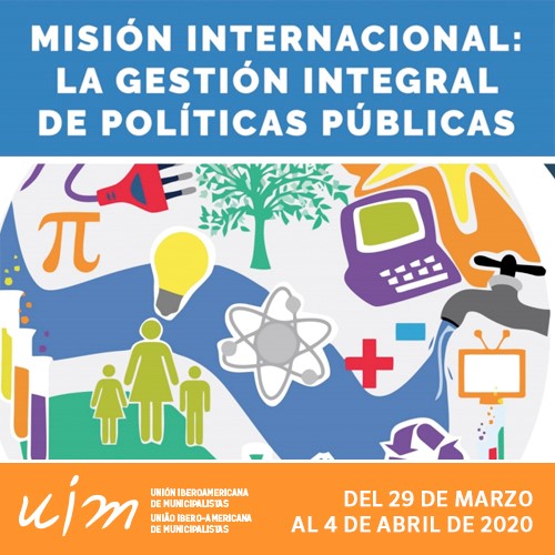 Misión Internacional: La gestión integral de políticas públicas