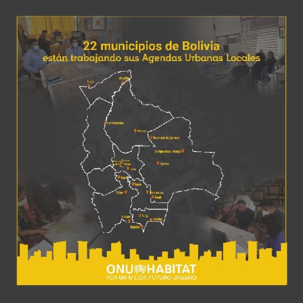 ONU-Habitat: 22 municipios de Bolivia están trabajando sus Agendas Urbanas Locales￼